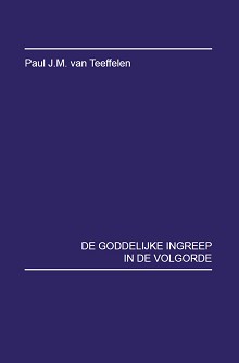 De Goddelijke ingreep in de volgorde